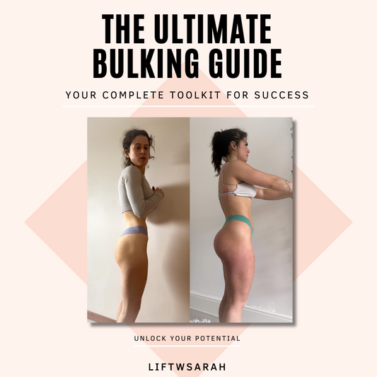 The Ultimate Bulking Guide